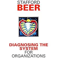 Diagnosing the System for Organizations