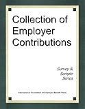 Collection of Employer Contributions, , 0891546081