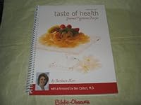 Taste of Health Gourmet Vegetarian Recipes 1930984219 Book Cover