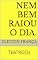 Livro NEM BEM RAIOU O DIA. : TEATRO(3)