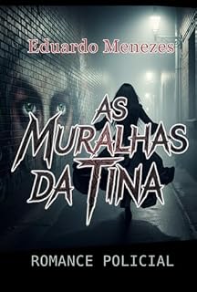 Livro As Muralhas Da Tina