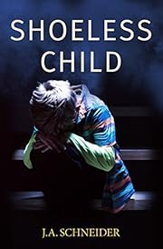 Shoeless Child: A heart-stopping thriller (Detective Kerri Blasco Book 4)