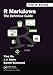 R Markdown (Chapman & Hall/CRC The R Series) by Yihui Xie, J.J. Allaire