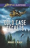 Cold Case Secrets (True North Heroes)