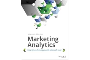 Marketing Analytics: Data-Driven Techniques with Microsoft Excel