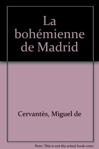 La bohémienne de Madrid