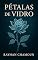 Livro Pétalas de Vidro: Quando o Amor se Estilhaça