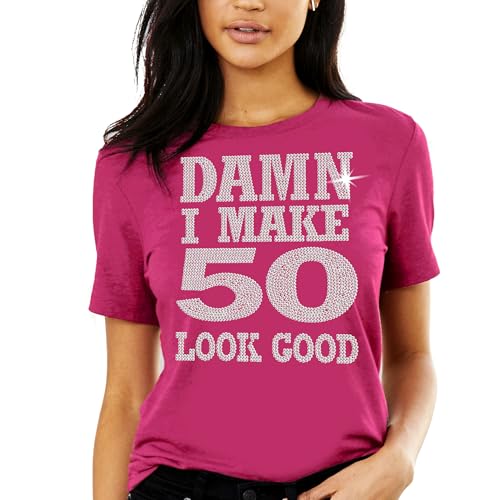 50th Birthday Shirts Plus Size - Real Rhinestone Bold Damn, I Make 50 Look Good T-Shirt - Birthday Gift for Women - 3XL - Magenta Pink at Amazon