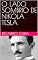 Livro O LADO SOMBRIO DE NIKOLA TESLA