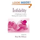 Infidelity: A Practitioner&rsquo;s Guide to Working with Couples in Crisis (Routledge Series on Family Therapy and Counseling)