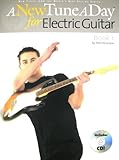 A New Tune a Day - Electric Guitar, Book 1