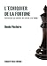 L'échiquier de la fortune: Exploiter les crises au lieu de les subir (French Edition) by