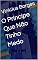Livro O Príncipe Que Não Tinha Medo