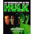 My Incredible Life As the Hulk