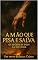 Livro A Mão que Pesa e Salva: Os Juízos de Deus na História