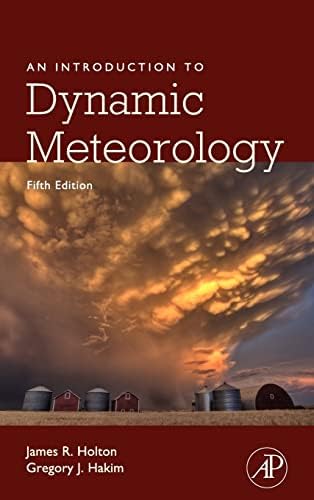 Atmospheric Science, Second Edition: An Introductory Survey
