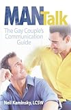 Man Talk: The Gay Couple's Communication Guide by Neil Kaminsky