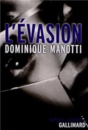 L' évasion