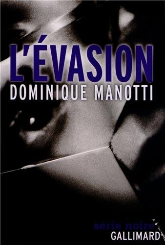 L' évasion