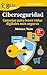 Guíaburros Ciberseguridad: Consejos para tener vidas digitales más seguras (Spanish Edition) by Mónica Valle