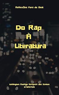 Livro Do Rap À Literatura: Reflexões Fora do Beat