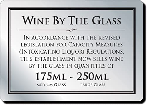 Wine by the Glass 175ml - 250ml Silver Sign (A5-210 x 148mm) Bar Pub Notice