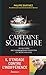 Capitaine solidaire : Au secours des naufragés clandestins en Méditerranée by 