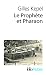 Prophete Et Pharaon (Folio Histoire) (French Edition) by 