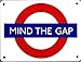 Mind The Gap London Underground Roundel small enamel sign (ba)