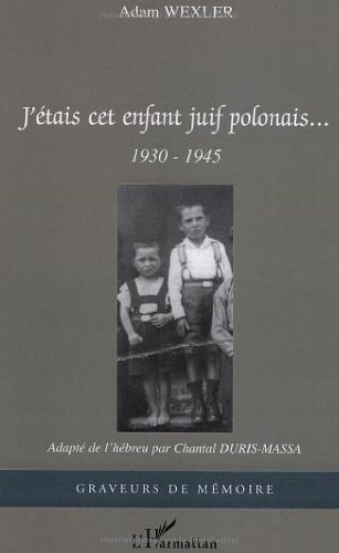 J'étais cet enfant juif polonais