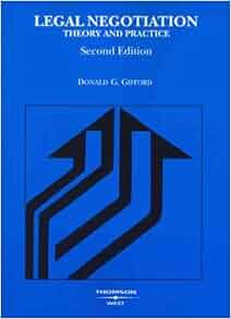 Legal Negotiation Theory And Practice Coursebook