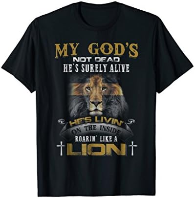 My God's Not Dead Lion Christian Christ Cross Faith T-Shirt