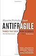 Antifragile: Things That Gain from Disorder (Incerto)