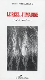 Le  réel, j'imagine