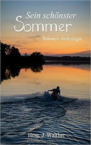 J. Walther: Sein schönster Sommer