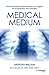 Medical medium : Des informations déterminantes sur l'origine et le traitement des maladies by 