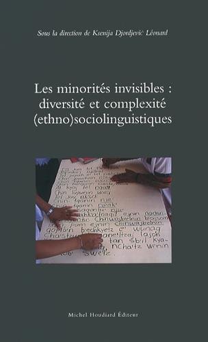 Les  minorités invisibles