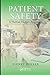 Patient Safety: A Human Factors Approach