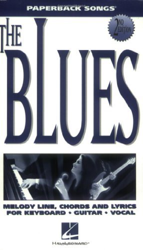 The Blues Melody Lyrics Chords Paperback Songs Kindle Edition