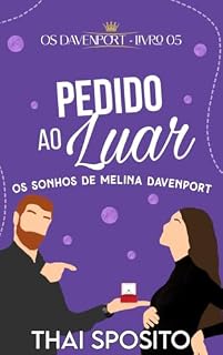 Livro Pedido ao Luar: os sonhos de Melina Davenport (Os Davenport Livro 5)