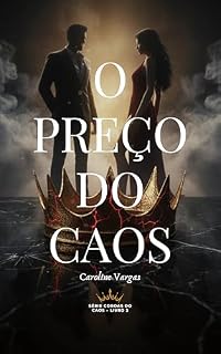 Livro O Preço do Caos (Série Coroas do Caos Livro 2)
