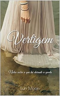 Livro Vertigem: Notas sobre o que há durante a queda