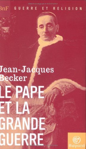 Le  pape et la Grande guerre