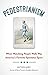 Pedestrianism: When Watching People Walk Was America's Favorite Spectator Sport by Matthew Algeo