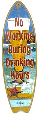 California, Surf Board, " no working during drinking", Souvenir wood Wall Decor, size 5" x 16", 3go