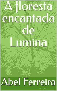 Livro A floresta encantada de Lumina