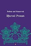 Sodom and Gomorrah: In Search of Lost Time, Volume 4 (Penguin Classics Deluxe Edition) by Marcel Proust, John Sturrock