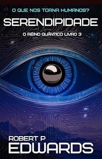 Livro Serendipidade (O reino quântico Livro 3)