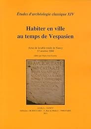 Habiter en ville au temps de Vespasien