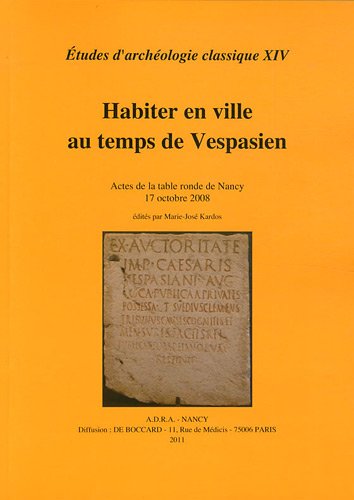 Habiter en ville au temps de Vespasien